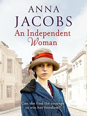 An Independent Woman by Anna Jacobs