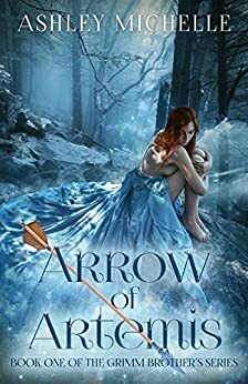 Arrow of Artemis by Ashley Michelle