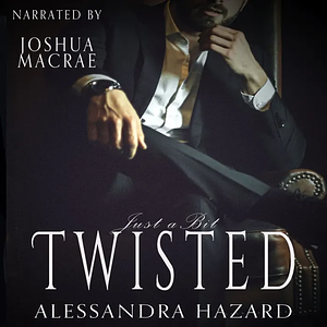 Just a Bit Twisted by Alessandra Hazard