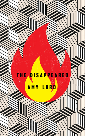 The Disappeared by Amy Lord