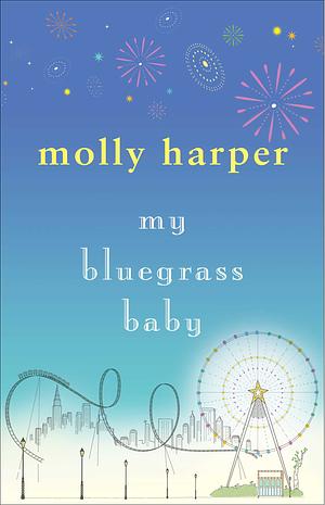 My Bluegrass Baby by Molly Harper