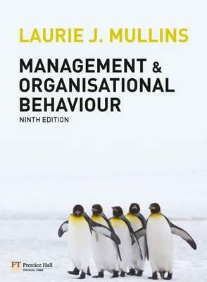 Management and Organisational Behaviour Plus MyLab Access Code by Laurie J. Mullins