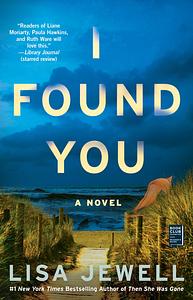 I Found You by Lisa Jewell