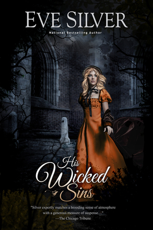 His Wicked Sins by Eve Silver