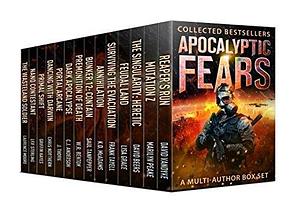 Apocalyptic Fears I: Collected Novels and Novellas: A Multi-Author Box Set by David Beers, David VanDyke, David VanDyke, Marilyn Peake