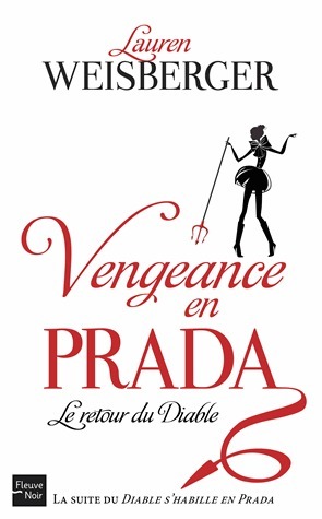 Vengeance en Prada by Lauren Weisberger, Christine Barbaste