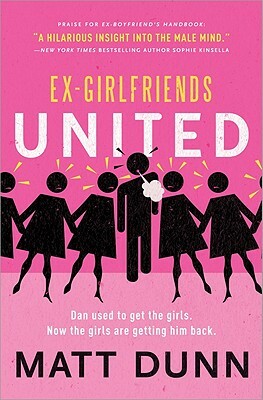 Ex-Girlfriends United by Matt Dunn