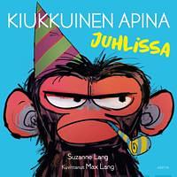 Kiukkuinen apina juhlissa by Suzanne Lang