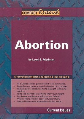 Abortion by Lauri S. Friedman