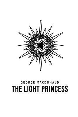 The Light Princess by George MacDonald