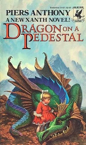 Dragon On A Pedestal by Piers Anthony
