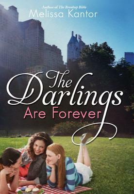 The Darlings are Forever by Melissa Kantor