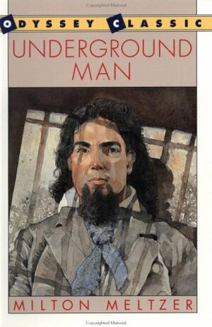 Underground Man by Milton Meltzer