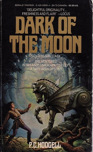 Dark of the Moon by P.C. Hodgell