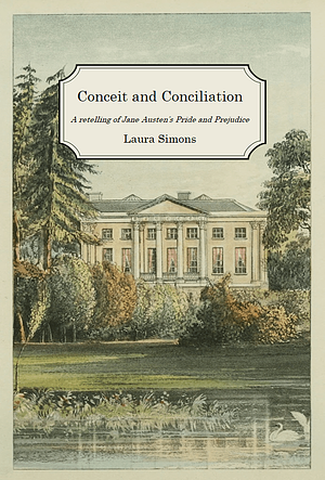  Conceit and Conciliation by Laura Simons