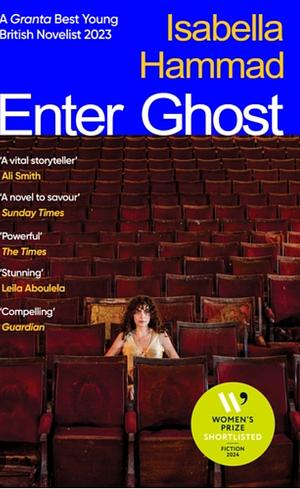 Enter Ghost by Isabella Hammad