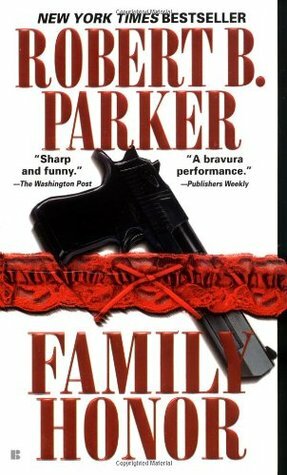 Family Honor by Robert B. Parker