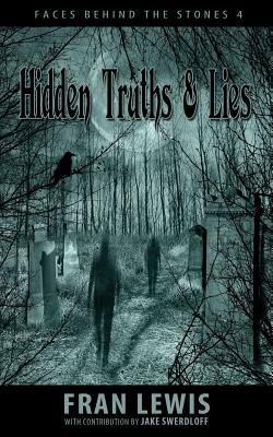 Hidden Truths & Lies by Fran Lewis