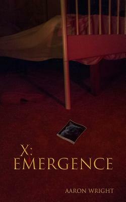 X: Emergence by Aaron Wright, Ahttietto Johnson