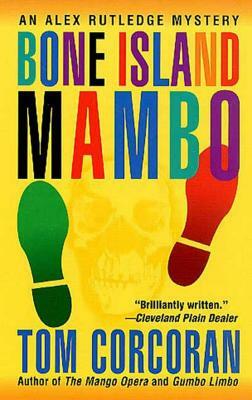 Bone Island Mambo by Tom Corcoran