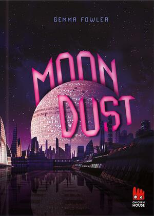 Moondust by Gemma Fowler