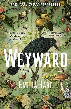 Weyward by Emilia Hart