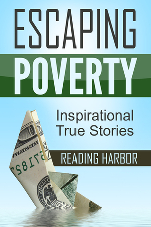 Escaping Poverty by Reading Harbor
