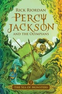 Percy Jackson #2: The Sea Of Monsters by Rick Riordan