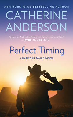 Perfect Timing by Catherine Anderson