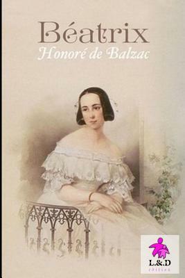 Béatrix by Honoré de Balzac