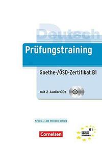 PRÜFUNGSTRAINING DAF: B1 - GOETHE-/ÖSD-ZERTIFIKAT B1 by Dieter Maenner, Roland Dittrich