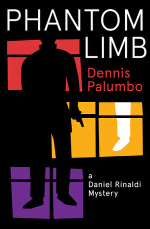 Phantom Limb by Dennis Palumbo