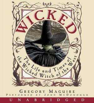 Wicked by Gregory Maguire