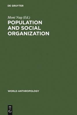 Population and Social Organization by 