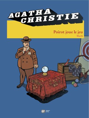 Poirot joue le jeu by Christophe Bouchard, Marek