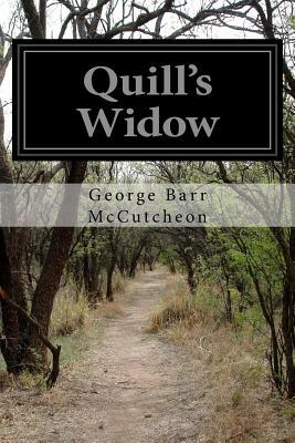 Quill's Widow by George Barr McCutcheon