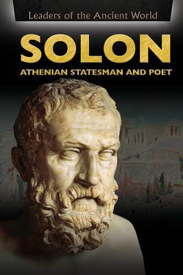 Solon: Athenian Statesman and Poet by Beatriz Santillian, Bernard Randall