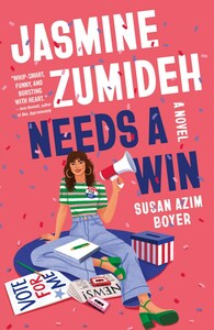 Jasmine Zumideh Needs a Win by Susan Azim Boyer