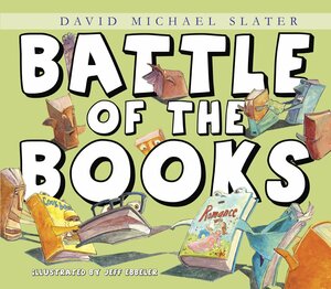Battle Of The Books by David Michael Slater