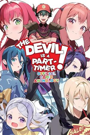 The Devil Is a Part-Timer! Official Comic Anthology by Satoshi Wagahara, Brandon Bovia, Akio Hiiragi