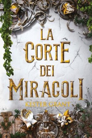 La Corte dei Miracoli by Kester Grant