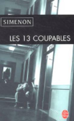 Les 13 Coupables by Georges Simenon