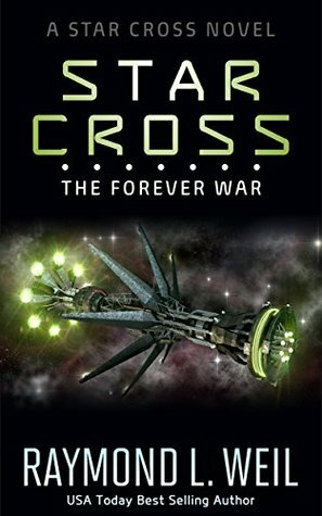 The Forever War by Raymond L. Weil