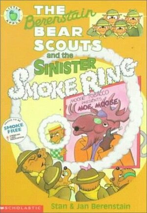 The Berenstain Bear Scouts and the Sinister Smoke Ring by Stan Berenstain, Jan Berenstain