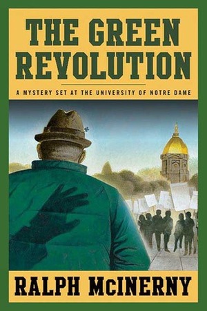 The Green Revolution by Ralph McInerny