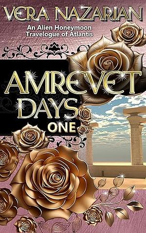 Amrevet Days One by Vera Nazarian