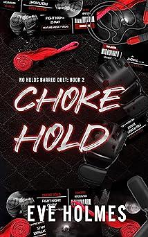 Choke Hold by Eve Holmes