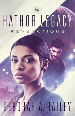Hathor Legacy: Revelations by Deborah A. Bailey