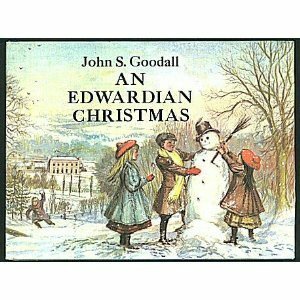 An Edwardian Christmas by John S. Goodall