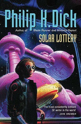 Solar Lottery by Philip K. Dick